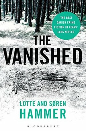 The Vanished by Søren Hammer, Lotte Hammer, Martin Aitken