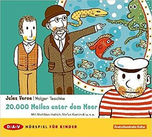 20.000 Meilen Unter Dem Meer Hörspiel Für Kinder Ab 8 by Stefan Kaminski, Matthias Habich, Jules Verne