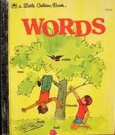 The Golden Book of Words (A Little Golden Book) by Selma Lola Chambers, Louis F. Cary