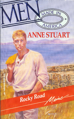 Rocky Road (Men Made In America 2 #19) by Anne Stuart