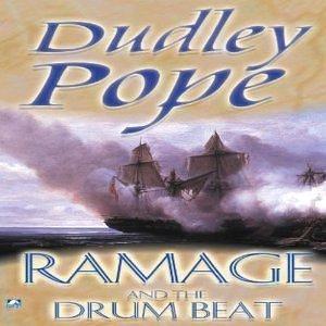 Ramage and the Drumbeat by Dudley Pope, Steven Crossley