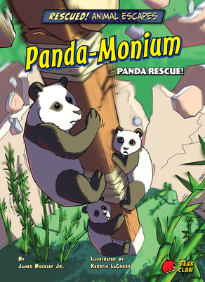 Panda-Monium: Panda Rescue! by James Jr. Buckley