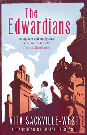 The Edwardians by Juliet Nicolson, Vita Sackville-West