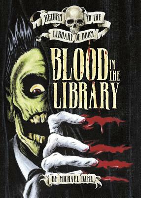 Blood in the Library by Michael Dahl
