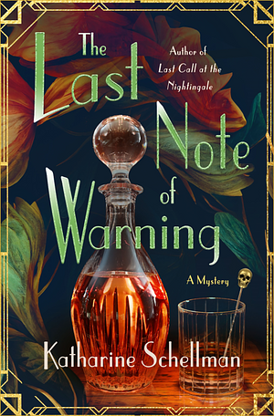 The Last Note of Warning by Katharine Schellman