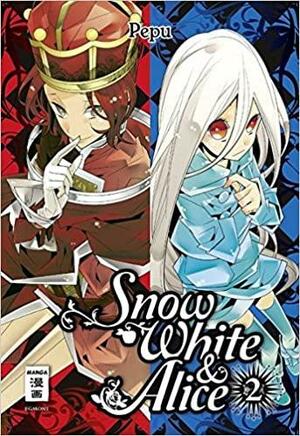 Snow White &amp; Alice: ..., Volume 2 by Pepu