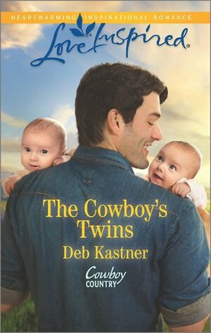 The Cowboy's Twins by Deb Kastner