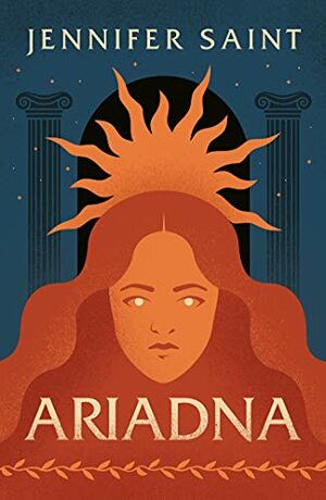 Ariadne  by Jennifer Saint