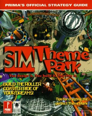 Sim Theme Park: Prima's Official Strategy Guide by Prima Publishing, Prima Bath