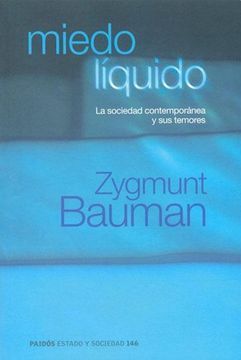 Miedo líquido by Zygmunt Bauman