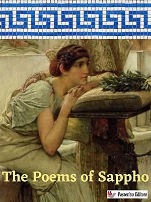 The Poems of Saphho by Edwin Marion Cox, Sappho
