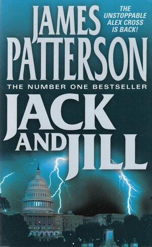 Jack and Jill by James Patterson