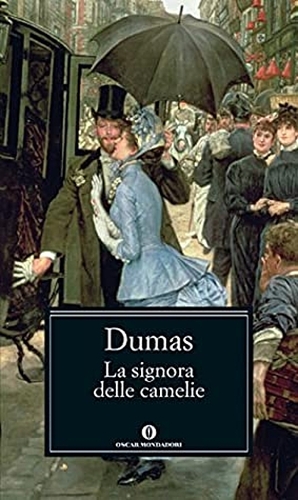 La signora delle camelie by Alexandre Dumas Jr.