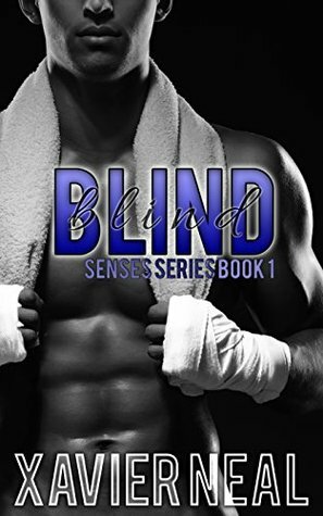 Blind by Xavier Neal
