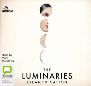 The Luminaries by Eleanor Catton