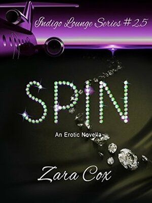 Spin by Zara Cox