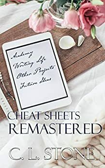 The Academy - Cheat Sheets Remastered by C.L. Stone