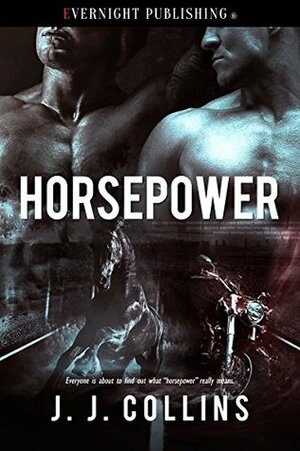 Horsepower by J.J. Collins