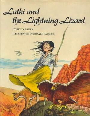 Latki and the Lightning Lizard by Betty Baker