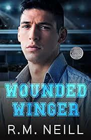 Wounded Winger by R.M. Neill