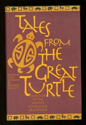 Tales From The Great Turtle by Piers Anthony, Richard Gilliam