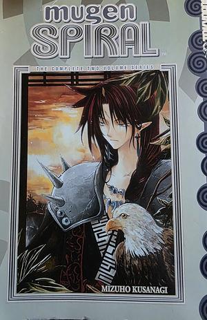 Mugen Spiral: The Complete Two-Volume Series by Mizuho Kusanagi