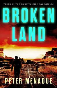 Broken Land by Peter Menadue