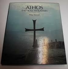 Athos, The Holy Mountain by Philip Sherrard
