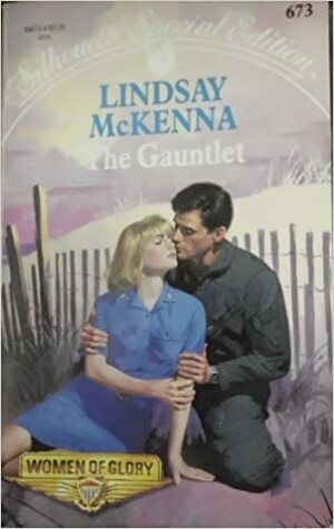 The Gauntlet by Lindsay McKenna