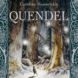 Quendel by Caroline Ronnefeldt