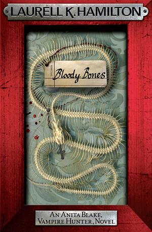 Bloody Bones by Laurell K. Hamilton