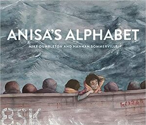 Anisa's Alphabet by Mike Dumbleton