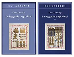 Le leggende degli ebrei by Louis Ginzberg, Elena Loewenthal