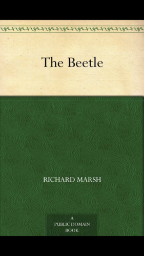 The Beetle by Richard Marsh