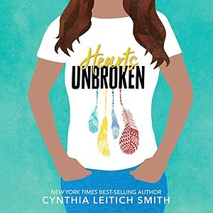 Hearts Unbroken by Cynthia Leitich Smith