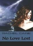 No Love Lost by Rachel Caine