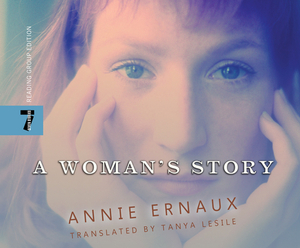 A Woman's Story by Annie Ernaux