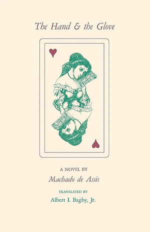 The Hand and the Glove by Machado de Assis