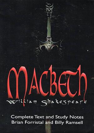 Macbeth: Leaving Certificate: Complete Text and Study Notes by Brian Forristal