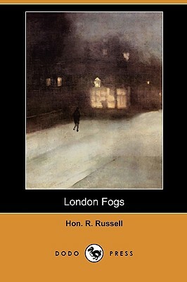 London Fogs (Dodo Press) by R. Russell