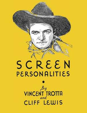 Screen Personalities: reprint of First Edition edition (1933) by 