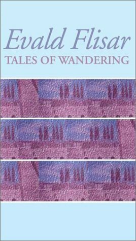 Tales of Wandering by Evald Flisar, Alan McConnell-Duff