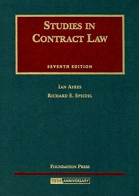 Studies in Contract Law by Ian Ayres, Richard E. Speidel