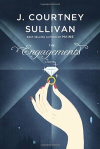 The Engagements by J. Courtney Sullivan