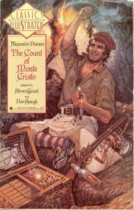 Classics Illustrated: The Count of Monte Cristo by Alexandre Dumas, Steven Grant, Don Spiegle