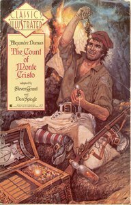 Classics Illustrated: The Count of Monte Cristo by Steven Grant, Alexandre Dumas, Don Spiegle