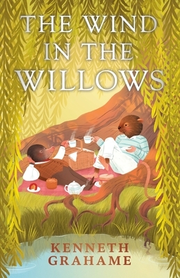 The Wind in the Willows by Kenneth Grahame