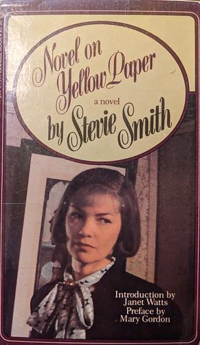 Novel on Yellow Paper: A Novel by Stevie Smith