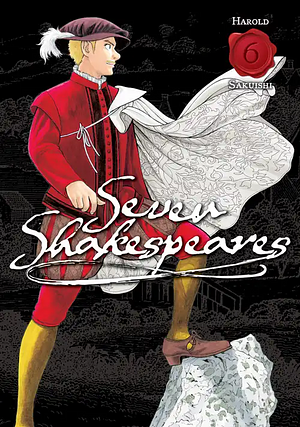 Seven Shakespeares, Volume 6 by Harold Sakuishi