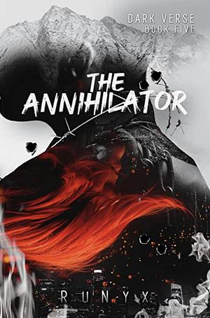 The Annihilator  by RuNyx